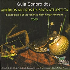 Guia Sonoro dos Anfíbios Anuros da Mata Atlântica